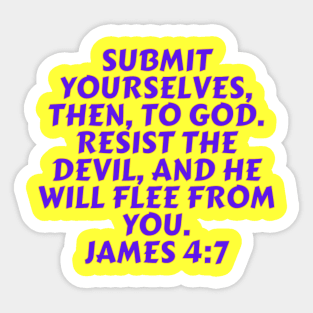 Bible Verse James 4:7 Sticker